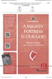 A Mighty Fortress Is Our God